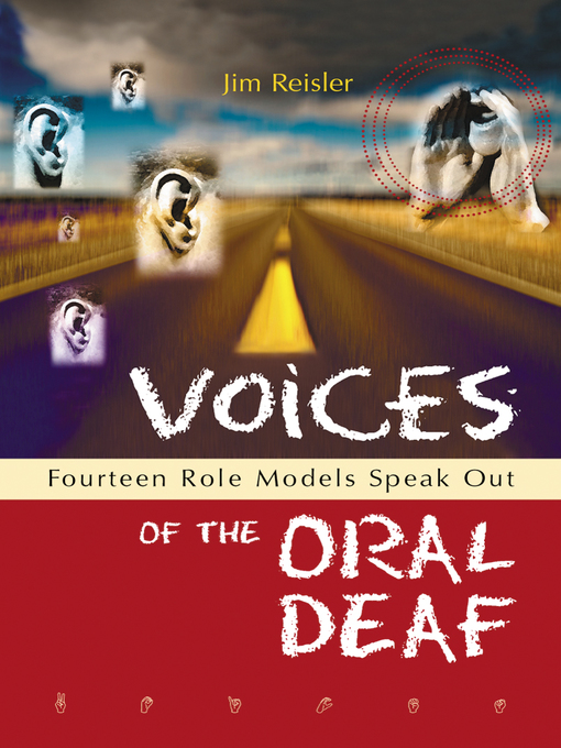 Title details for Voices of the Oral Deaf by Jim Reisler - Available